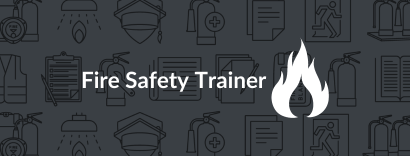 Fire Safety Trainer